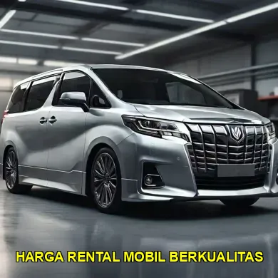 harga rental mobil berkualitas